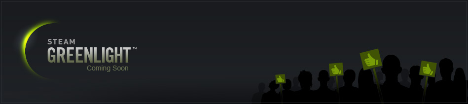 Steam Greenlight Coming Soon