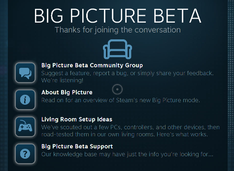 Steam Big Picture Mode Beta Welcome